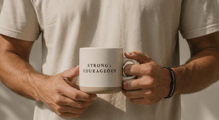 Strong  + Courageous Mug