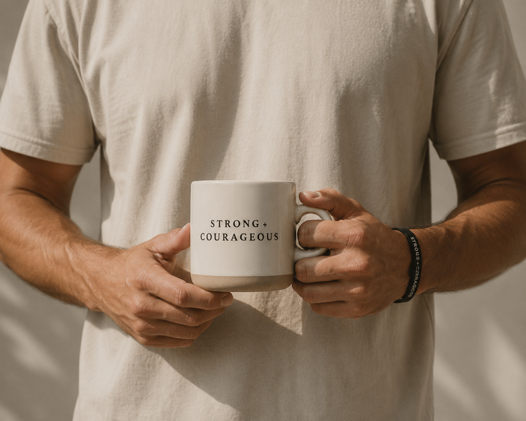 Strong  + Courageous Mug