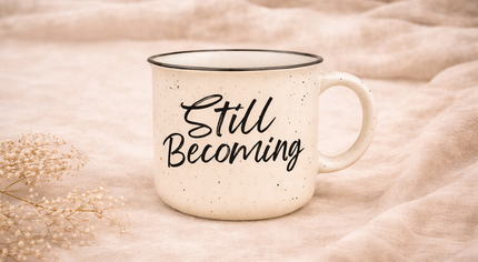 Still Becoming Cup