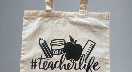 "Teacher Life" Tote