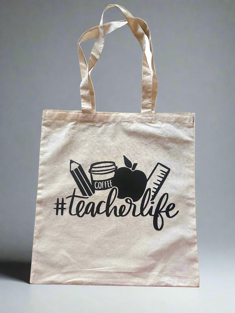 "Teacher Life" Tote