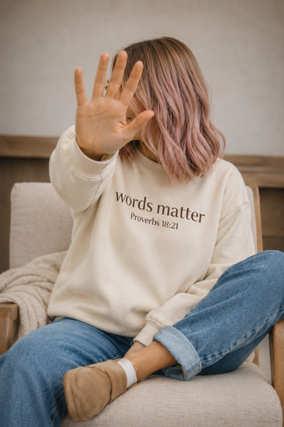 Words Matter Sweatshirt